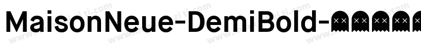 MaisonNeue-DemiBold字体转换