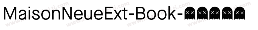 MaisonNeueExt-Book字体转换