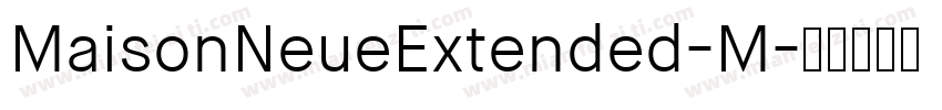 MaisonNeueExtended-M字体转换