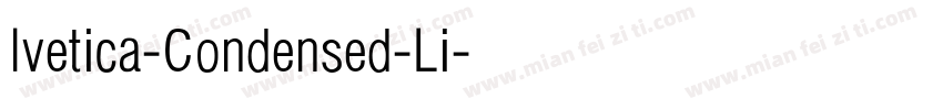 lvetica-Condensed-Li字体转换
