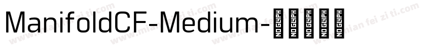 ManifoldCF-Medium字体转换