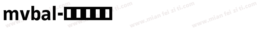 mvbal字体转换