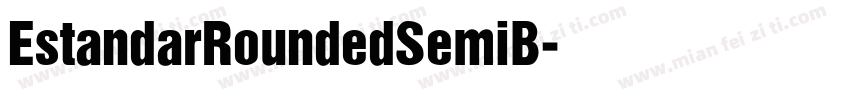 EstandarRoundedSemiB字体转换
