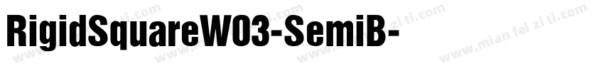 RigidSquareW03-SemiB字体转换