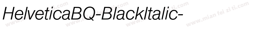 HelveticaBQ-BlackItalic字体转换