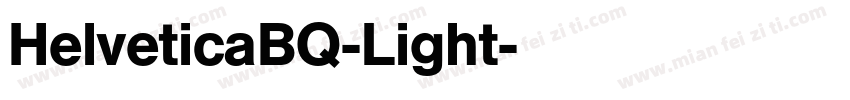 HelveticaBQ-Light字体转换