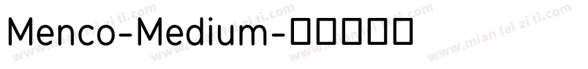 Menco-Medium字体转换