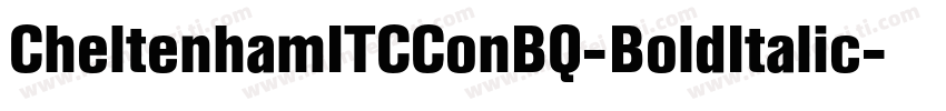 CheltenhamITCConBQ-BoldItalic字体转换