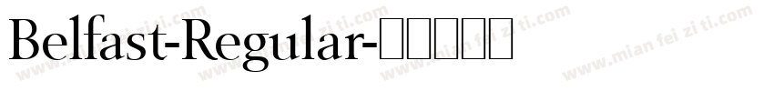 Belfast-Regular字体转换