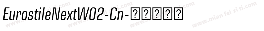 EurostileNextW02-Cn字体转换
