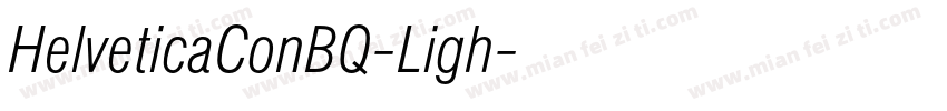 HelveticaConBQ-Ligh字体转换