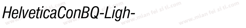 HelveticaConBQ-Ligh字体转换