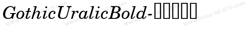 GothicUralicBold字体转换