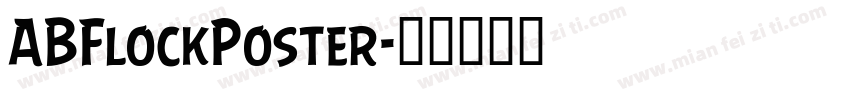 ABFlockPoster字体转换