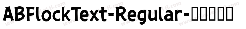 ABFlockText-Regular字体转换