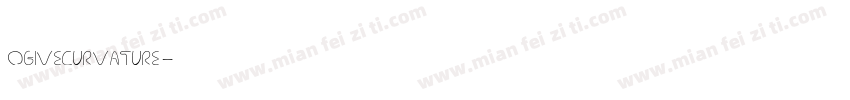 OgiveCurvature字体转换