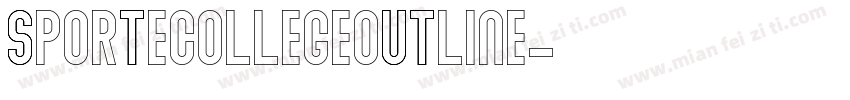 SPORTECOLLEGEOutline字体转换