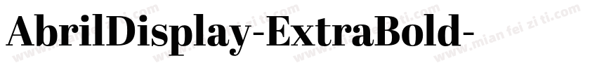 AbrilDisplay-ExtraBold字体转换
