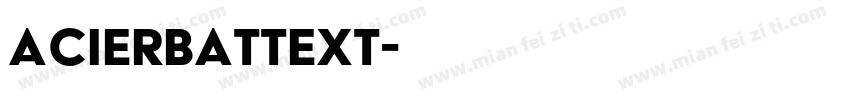 AcierBATText字体转换