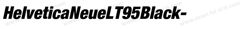 HelveticaNeueLT95Black字体转换