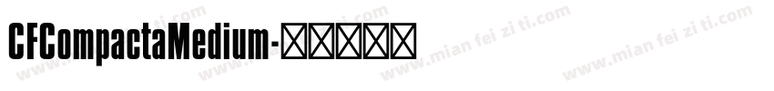 CFCompactaMedium字体转换