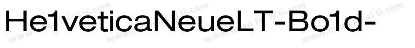 He1veticaNeueLT-Bo1d字体转换