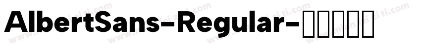 AlbertSans-Regular字体转换