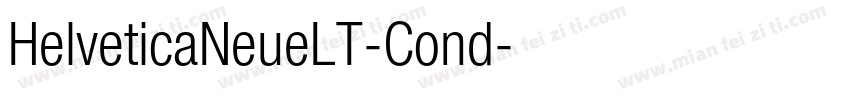 HelveticaNeueLT-Cond字体转换