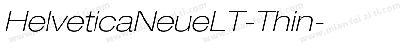 HelveticaNeueLT-Thin字体转换