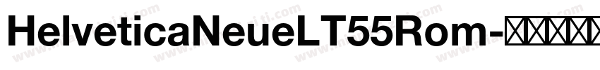 HelveticaNeueLT55Rom字体转换