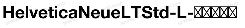 HelveticaNeueLTStd-L字体转换