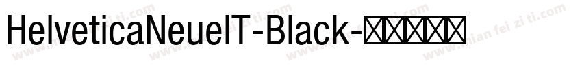 HelveticaNeuelT-Black字体转换