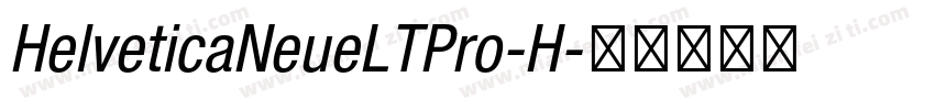HelveticaNeueLTPro-H字体转换