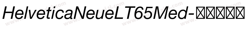HelveticaNeueLT65Med字体转换