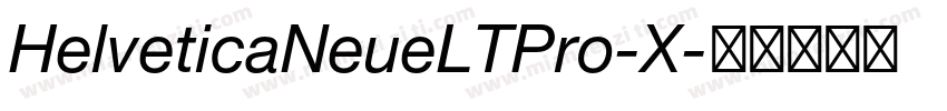 HelveticaNeueLTPro-X字体转换