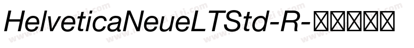 HelveticaNeueLTStd-R字体转换