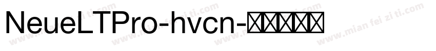NeueLTPro-hvcn字体转换