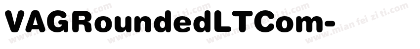 VAGRoundedLTCom字体转换