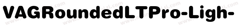 VAGRoundedLTPro-Ligh字体转换
