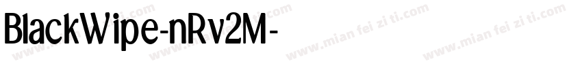 BlackWipe-nRv2M字体转换