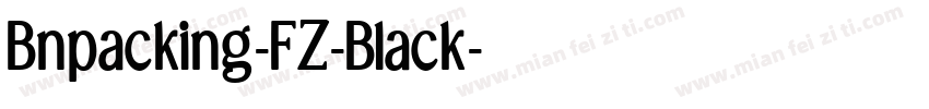 Bnpacking-FZ-Black字体转换