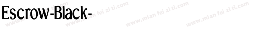Escrow-Black字体转换