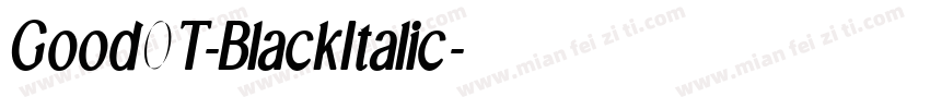Good0T-BlackItalic字体转换