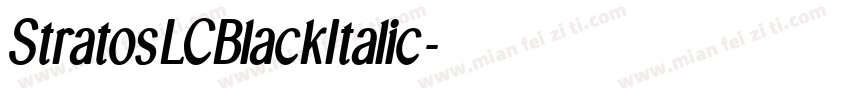 StratosLCBlackItalic字体转换