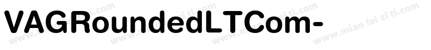 VAGRoundedLTCom字体转换