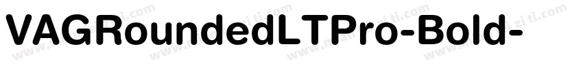 VAGRoundedLTPro-Bold字体转换