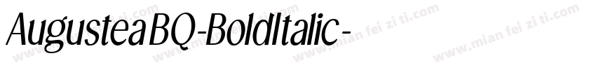 AugusteaBQ-BoldItalic字体转换