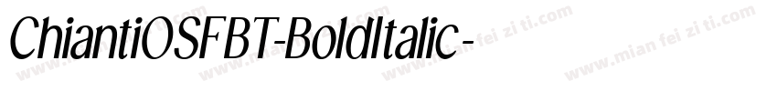 ChiantiOSFBT-BoldItalic字体转换