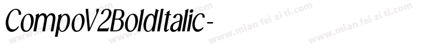 CompoV2BoldItalic字体转换