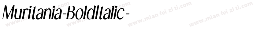 Muritania-BoldItalic字体转换